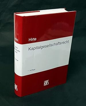 Seller image for Kapitalgesellschaftsrecht. 7., neu bearbeitete Auflage. for sale by Antiquariat Dennis R. Plummer