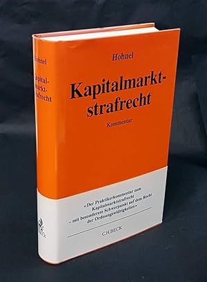 Kapitalmarktstrafrecht. Kommentar. Bearbeitet von Oliver Brunke, Ulrike Grube (u. a.).