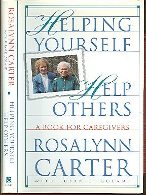 Seller image for HELPING YOURSELF HELP OTHERS: A Book for Caregivers. for sale by Peter Keisogloff Rare Books, Inc.