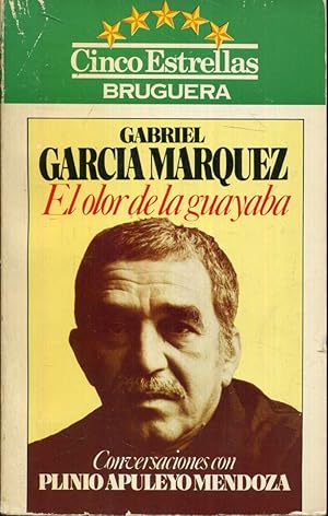 Immagine del venditore per El olor de la guayaba. Conversaciones con Plinio Apuleyo Mendoza venduto da Rincn de Lectura