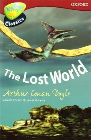 Seller image for Oxford Reading Tree: Level 15: TreeTops Classics: The Lost World (Treetops Fiction) for sale by WeBuyBooks