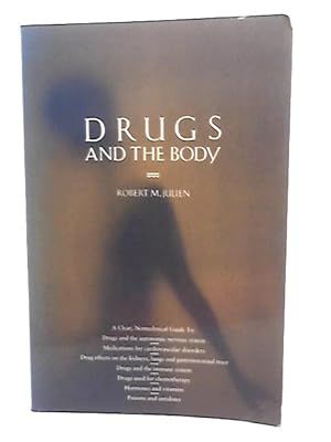 Seller image for Drugs and the Body for sale by World of Rare Books