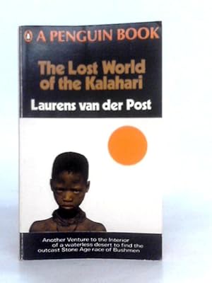 Image du vendeur pour The Lost World of the Kalahari mis en vente par World of Rare Books