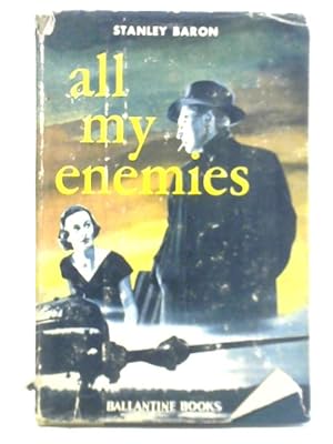 Bild des Verkufers fr All My Enemies zum Verkauf von World of Rare Books