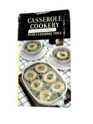 Seller image for Casserole Cookery for sale by World of Rare Books