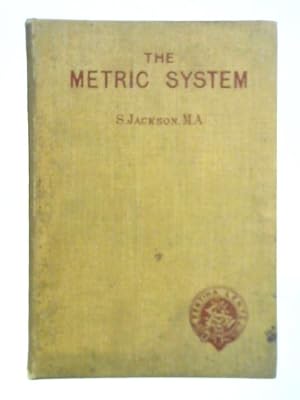 Bild des Verkufers fr The Metric System in Theory and Practice zum Verkauf von World of Rare Books