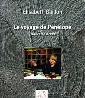 Le Voyage de Pénélope - Itinéraire brodé.