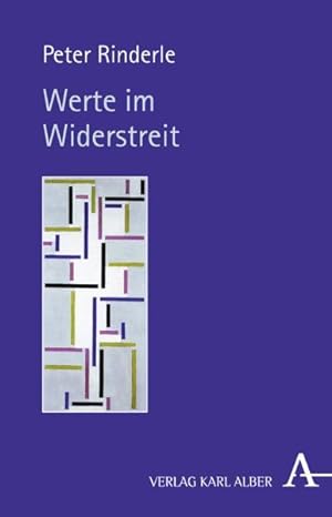 Imagen del vendedor de Werte im Widerstreit. a la venta por Wissenschaftl. Antiquariat Th. Haker e.K