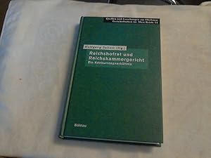 Bild des Verkufers fr Reichshofrat und Reichskammergericht : ein Konkurrenzverhltnis. hrsg. von Wolfgang Sellert / Quellen und Forschungen zur hchsten Gerichtsbarkeit im Alten Reich ; Bd. 34 zum Verkauf von Versandhandel Rosemarie Wassmann