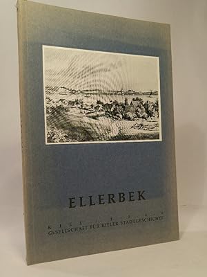 Seller image for Ellerbek Mitteilungen der Gesellschaft fr Kieler Stadtgeschichte, Band 55 for sale by ANTIQUARIAT Franke BRUDDENBOOKS