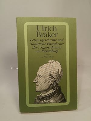 Immagine del venditore per Lebensgeschichte und Natrliche Ebentheuer des Armen Mannes im Tockenburg. venduto da ANTIQUARIAT Franke BRUDDENBOOKS