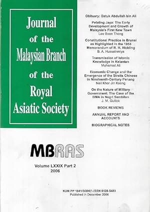 Seller image for Malaysian Branch of the Royal Asiatic Society Journal - Volume LXXIX Part 2 2006 for sale by The Penang Bookshelf