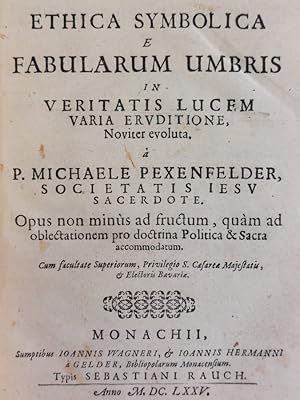 Bild des Verkufers fr Ethica Symbolica e Fabularum umbris in veritatis lucem varia eruditione evoluta. zum Verkauf von Gabriele Maspero Libri Antichi