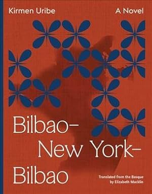 Seller image for Bilbao-new York-bilbao for sale by GreatBookPrices