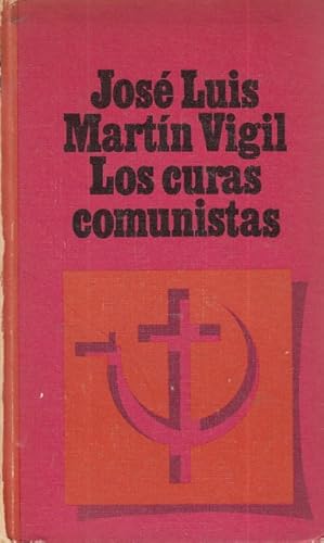 Imagen del vendedor de LOS CURAS COMUNISTAS a la venta por Librera Vobiscum