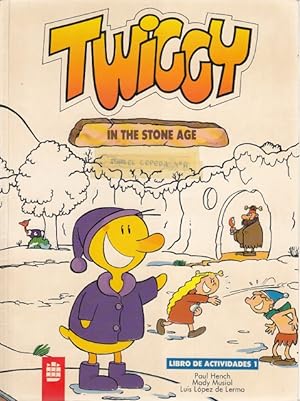 Seller image for TWIGGY IN THE STONE AGE. LIBRO DE ACTIVIDADES 1 for sale by Librera Vobiscum