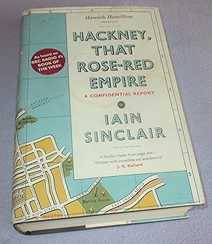 Seller image for Hackney, That Rose-Red Empire (Signed 1st Edition) for sale by Bramble Books