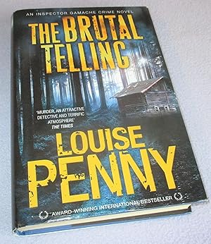 Seller image for The Brutal Telling (1st Edition) for sale by Bramble Books