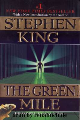 The Green Mile The Complete Serial Novel