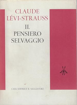 Seller image for Il pensiero selvaggio for sale by Romanord