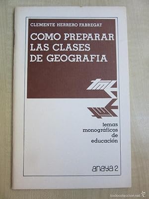 Imagen del vendedor de Como preparar las clases de geografa a la venta por Libros Tobal