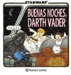 Star Wars Buenas noches, Darth Vader