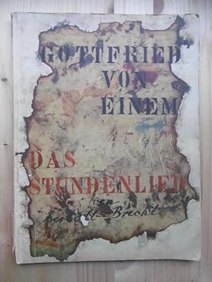 Image du vendeur pour Das Stundenlied: fr gemischten Chor und Orchester von Bertolt Brecht. (Opus 26). Klavierauszug. mis en vente par Antiquariat Steinwedel