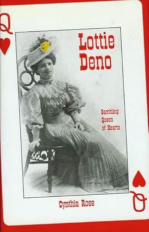 Imagen del vendedor de Lottie Deno: Gambling Queen of Hearts a la venta por Bookmarc's