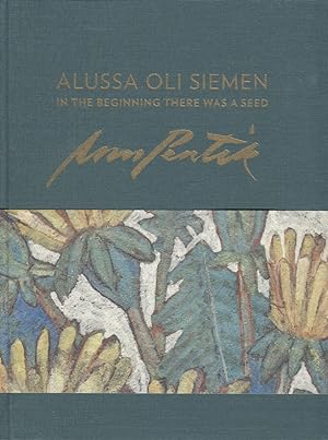 Alussa oli siemen = In the Beginning There Was a Seed