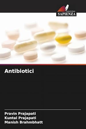 Bild des Verkufers fr Antibiotici zum Verkauf von moluna