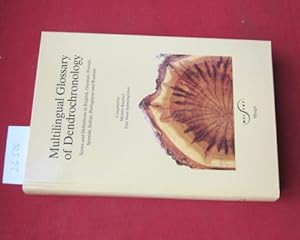 Seller image for Multilingual glossary of dendrochronology : terms and definitions in English, German, French, Spanish, Italian, Portuguese and Russian. ed. by Swiss Federal Institute for Forest, Snow and Landscape Research, WSL/FNP Birmensdorf. for sale by Versandantiquariat buch-im-speicher