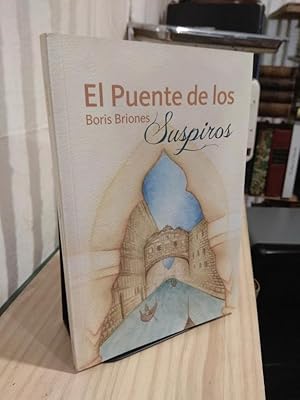 Imagen del vendedor de El puente de los suspiros a la venta por Libros Antuano