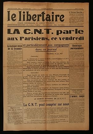 Imagen del vendedor de LE LIBERTAIRE : LA C.N.T. PARLE AUX PARISIENS CE VENDREDI, et particulirement aux compagnons dans ce journal ( Guerre d'Espagne ) . a la venta por Librairie Franck LAUNAI