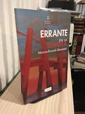 Imagen del vendedor de Errante en la sombra a la venta por Libros Antuano