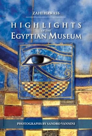 Imagen del vendedor de Highlights of the Egyptian Museum a la venta por GreatBookPrices