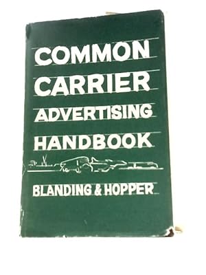 Seller image for Common Carrier Advertising Handbook for sale by World of Rare Books