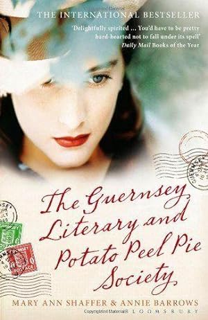 Seller image for The Guernsey Literary and Potato Peel Pie Society Shaffer, Mary Ann and Barrows, Annie for sale by Bookmanns UK Based, Family Run Business.