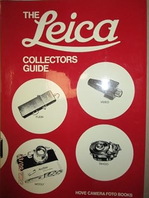 The Leica Collectors Guide 1925 - 1960. Published by .Hove Camera Foto Books.