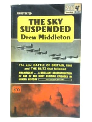 Seller image for The Sky Suspended: The Battle of Britain for sale by World of Rare Books