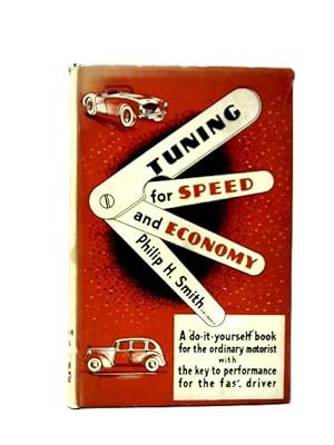 Imagen del vendedor de Tuning for Speed and Economy a la venta por World of Rare Books