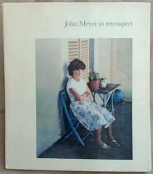 Image du vendeur pour John Meyer in retrospect: 15th October - 5th November 1983 mis en vente par Chapter 1