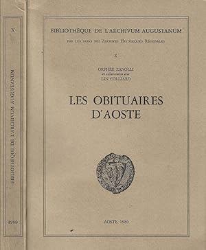 Bild des Verkufers fr Les Obituaires d'Aoste zum Verkauf von Biblioteca di Babele