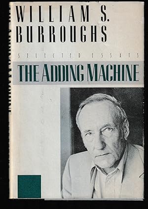 Bild des Verkufers fr The Adding Machine: Selected Essays zum Verkauf von Brenner's Collectable Books ABAA, IOBA