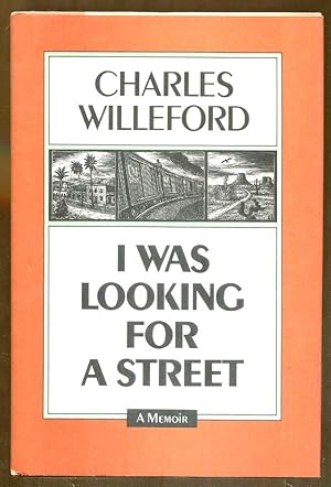 I Was Looking for a Street: A Memoir