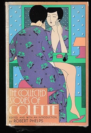Seller image for The Collected Stories of Colette for sale by Brenner's Collectable Books ABAA, IOBA