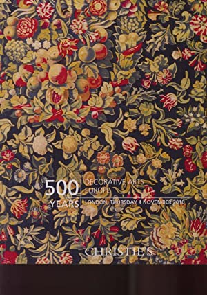 500 years, decorative arts, Europe : London, Thursday 4 November 2010