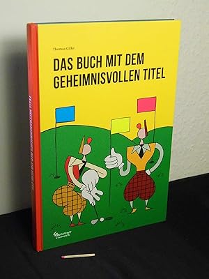 Das Buch mit dem geheimnisvollen Titel -