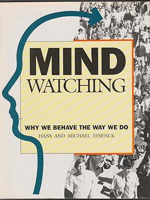 Imagen del vendedor de Mindwatching: Why We Behave the Way We Do a la venta por The Glass Key