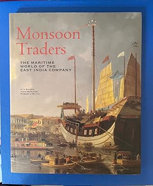 Seller image for Monsoon Traders: The Maritime World of the East India Company for sale by BazaarofBooks