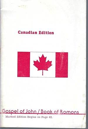 Gospel Of Jesus Christ According To John And Romans Canadian Edition